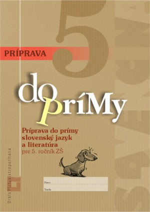 Náhľad: Príprava do prímy zo SJ a literatúry pre 5. roč. (1)