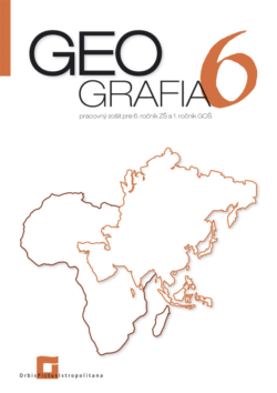Náhľad: Geografia pre 6. ročník ZŠ a 1 GOŠ - AFRIKA A ÁZIA
