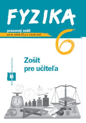 Náhľad: ZPU - Fyzika pre 6. roč. ZŠ a 1. roč. GOŠ (1)