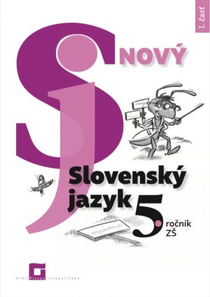 Náhľad: Nový Slovenský jazyk 5. roč. - 1. časť