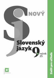 ZPU – Nový Slovenský jazyk pre 9. ročník ZŠ a 4. ročník GOŠ