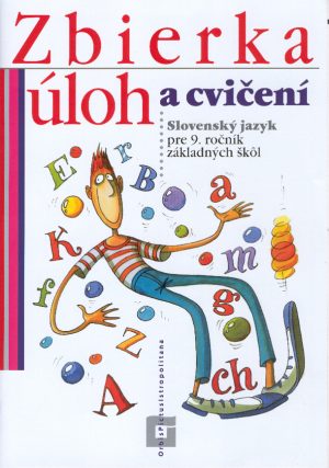 Náhľad: Slovenský jazyk 9 - Zbierka úloh a cvičení