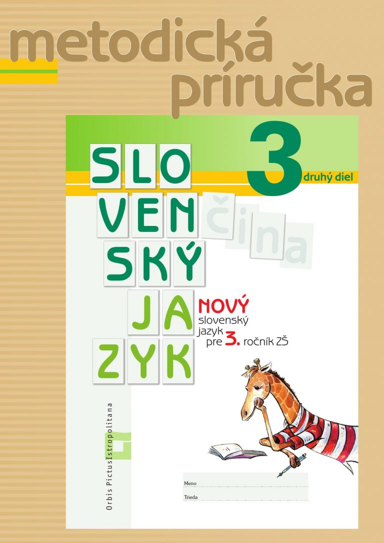 Nový Slovenský Jazyk Pre 3. Ročník ZŠ – 2. Diel – Metodická Príručka ...