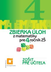 ZPU – Zbierka úloh z matematiky pre 4. ročník ZŠ