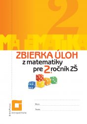 Zbierka úloh z matematiky pre 2. ročník ZŠ