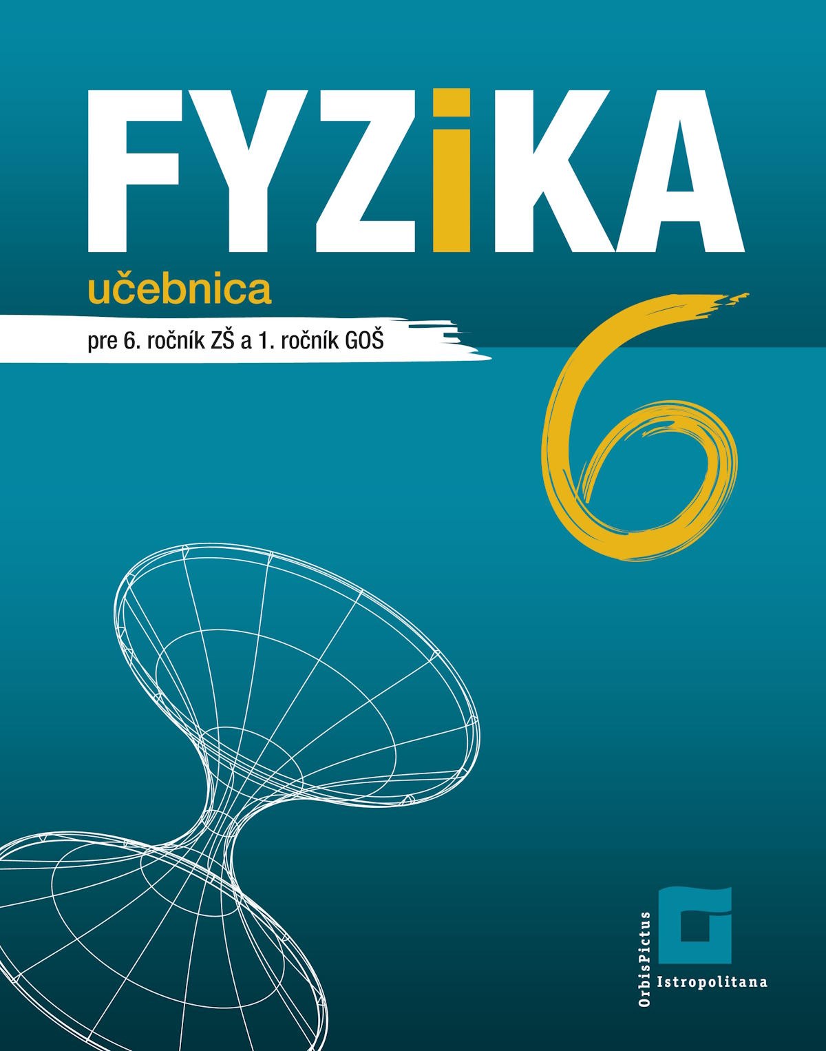 Fyzika 6 - učebnica