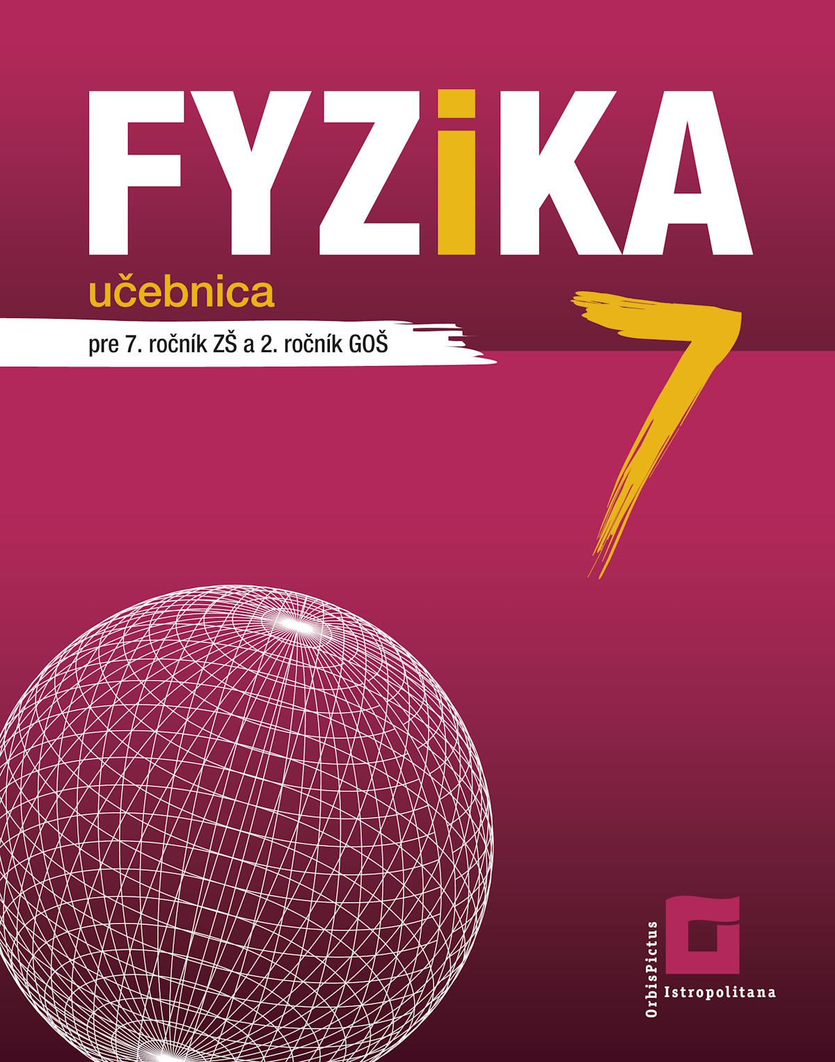 Fyzika 7 - učebnica